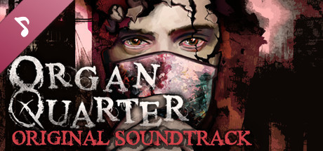 Organ Quarter Soundtrack