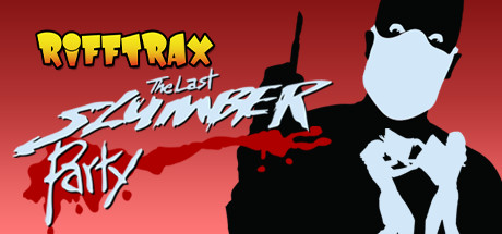 RiffTrax: The Last Slumber Party cover art