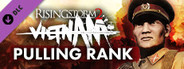Rising Storm 2: Vietnam - Pulling Rank Cosmetic DLC