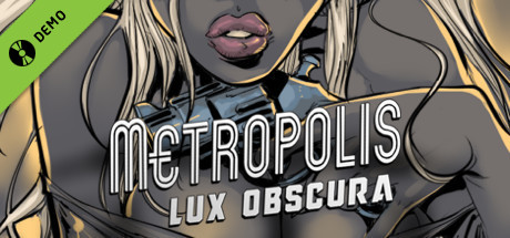 Metropolis: Lux Obscura Demo cover art