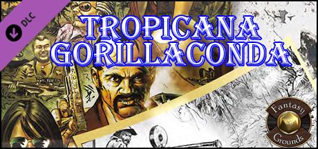 Fantasy Grounds - Tropicana: Gorillaconda (Savage Worlds)