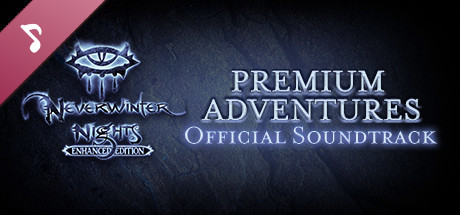 Neverwinter Nights: Enhanced Edition Premium Adventures Official Soundtrack cover art