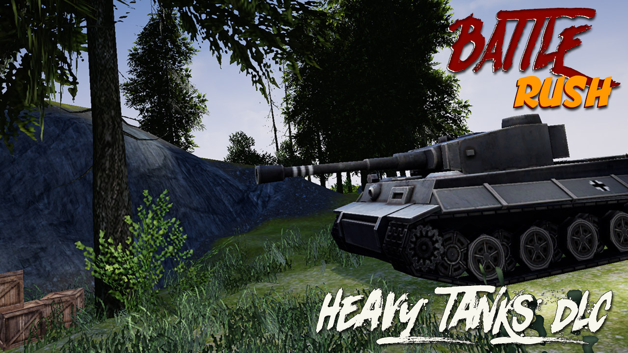 BattleRush - Heavy Tanks DLC on Steam