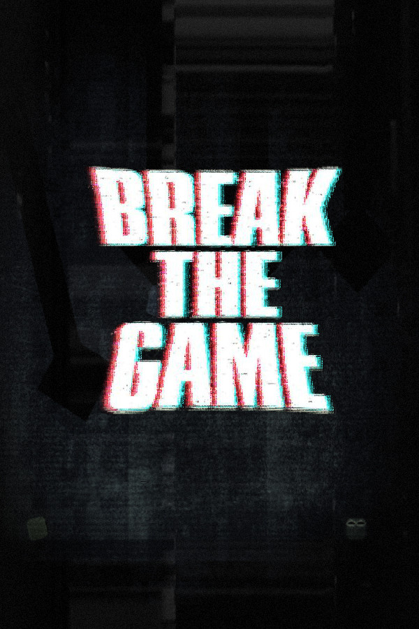 Break the Game for steam Break the Game for steam