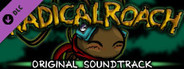 RADical ROACH: Original Soundtrack