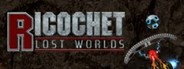 Ricochet: Lost Worlds