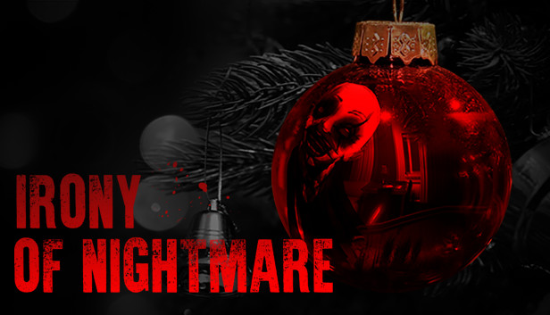 Save 51 On Irony Of Nightmare On Steam