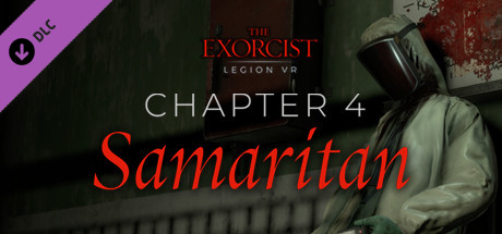 The Exorcist Legion Vr Chapter 4 Samaritan On Steam