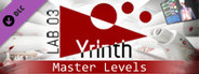 Lab 03 Yrinth : Master Levels
