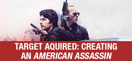 American Assassin: Target Aquired: Creating An American Assassin cover art