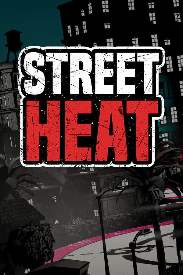 Street Heat for steam