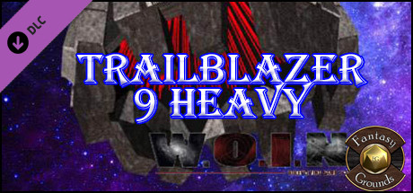 Fantasy Grounds - Trailblazer 9 Heavy (WOiN) cover art