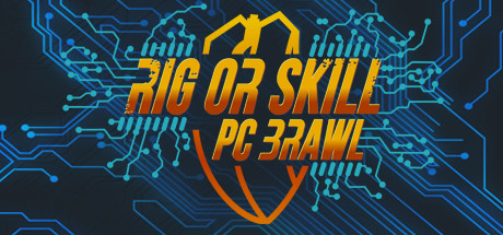 Rig Or Skill Pc Brawl On Steam