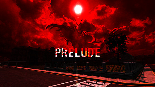 Prelude - Psychological Horror Game