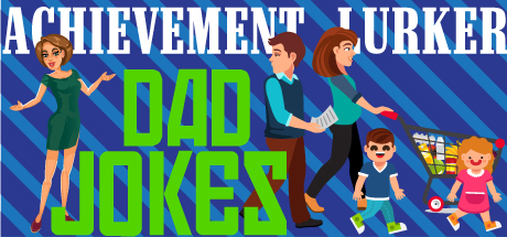 Boxart for Achievement Lurker: Dad Jokes
