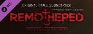 Remothered: Tormented Fathers - Original Soundtrack