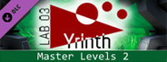 Lab 03 Yrinth : Master Levels 2