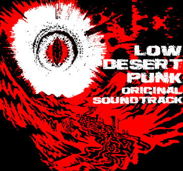 Скриншот из Low Desert Punk - Original Soundtrack