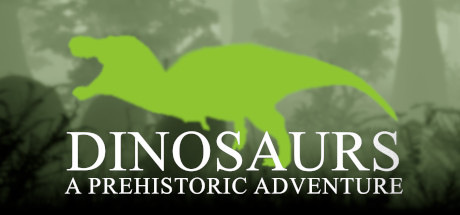 Dinosaurs A Prehistoric Adventure cover art