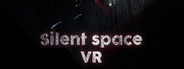 Silent space VR