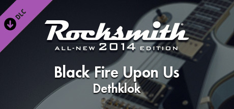 Rocksmith® 2014 Edition – Remastered – Dethklok - “Black Fire Upon Us” cover art