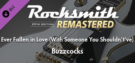 Rocksmith® 2014 Edition – Remastered – Buzzcocks - “Ever Fallen in Love (With Someone You Shouldn’t’ve)” cover art
