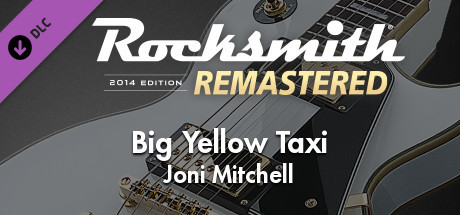 Rocksmith® 2014 Edition – Remastered – Joni Mitchell - “Big Yellow Taxi” cover art