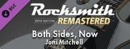 Rocksmith® 2014 Edition – Remastered – Joni Mitchell - “Both Sides, Now”