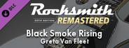 Rocksmith® 2014 Edition – Remastered – Greta Van Fleet - “Black Smoke Rising”