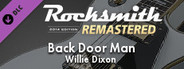 Rocksmith® 2014 Edition – Remastered – Willie Dixon - “Back Door Man”