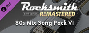 Rocksmith® 2014 Edition – Remastered – 80s Mix Song Pack VI