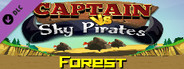 Captain vs Sky Pirates - Forest