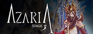 Stage 3: Azaria