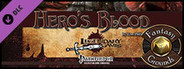 Fantasy Grounds - Hero's Blood (PFRPG)