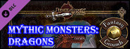 Fantasy Grounds - Mythic Monsters #13: Dragons (PFRPG)