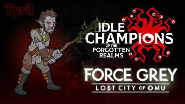 Скриншот из Idle Champions - Force Grey Tyril Starter Pack