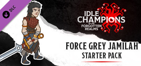 Idle Champions - Force Grey Jamilah Starter Pack cover art