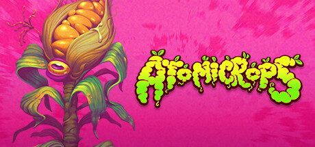 Atomicrops on Steam Backlog