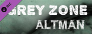 Grey Zone: Altman