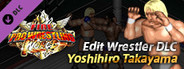 Fire Pro Wrestling World - Yoshihiro Takayama Charity DLC