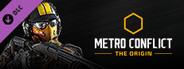 Metro Conflict: The Origin - FULL AGENTS PACK