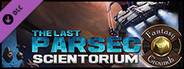 Fantasy Grounds - The Last Parsec: Scientorium (Savage Worlds)