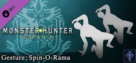 Monster Hunter: World - Gesture: Spin-O-Rama cover art