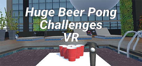 HUGE BEER PONG CHALLENGES VR cover art