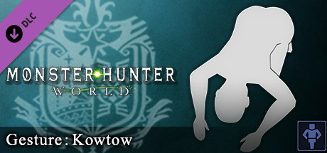 Monster Hunter: World - Gesture: Kowtow