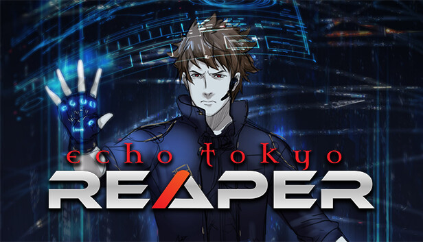 Echo Tokyo: Reaper