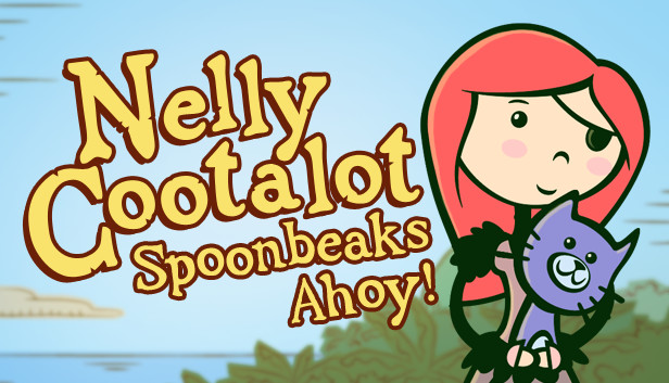 Nelly Cootalot: Spoonbeaks Ahoy! HD