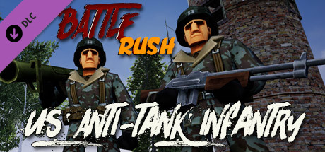 View BattleRush - US AT Infantry DLC on IsThereAnyDeal