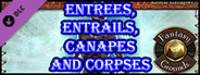 Fantasy Grounds - Entrees, Entrails, Canapes and Corpses (5E)