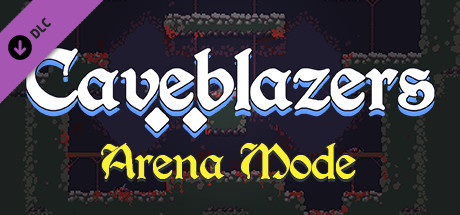 Caveblazers - Arena Expansion